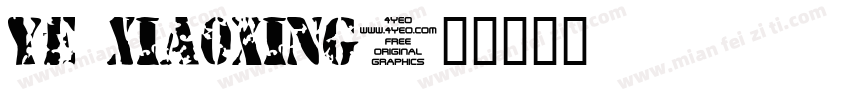 Ye Xiaoxing字体转换